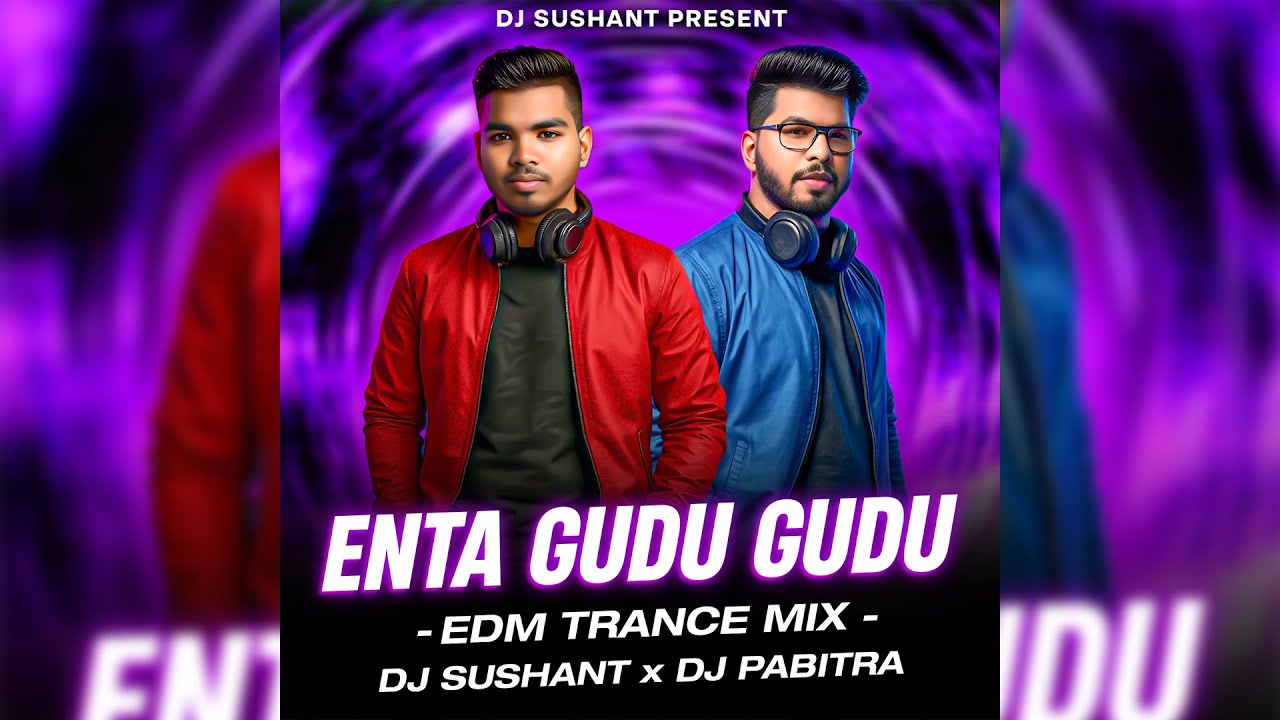 Enta Gudu Gudu | Edm Trance Mix | Odia DJ Remix 2025 | DJ Sushant x DJ Pabitra | Ganesh Puja Dj Song