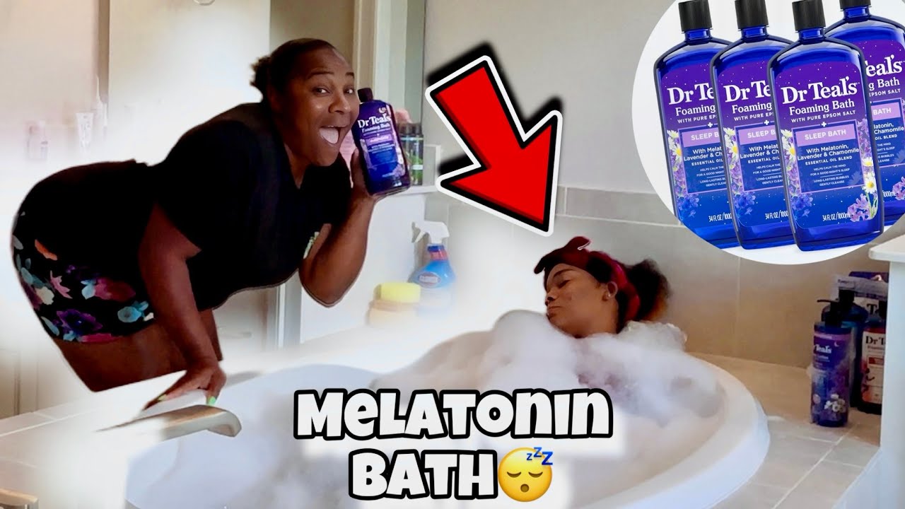 PUTTING MELATONIN IN MY DAUGHTER BATH!!! *HILARIOUS*