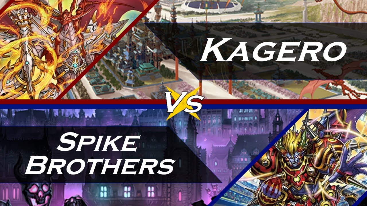 Kagero vs Spike Brothers- Cardfight Vanguard Premium Format