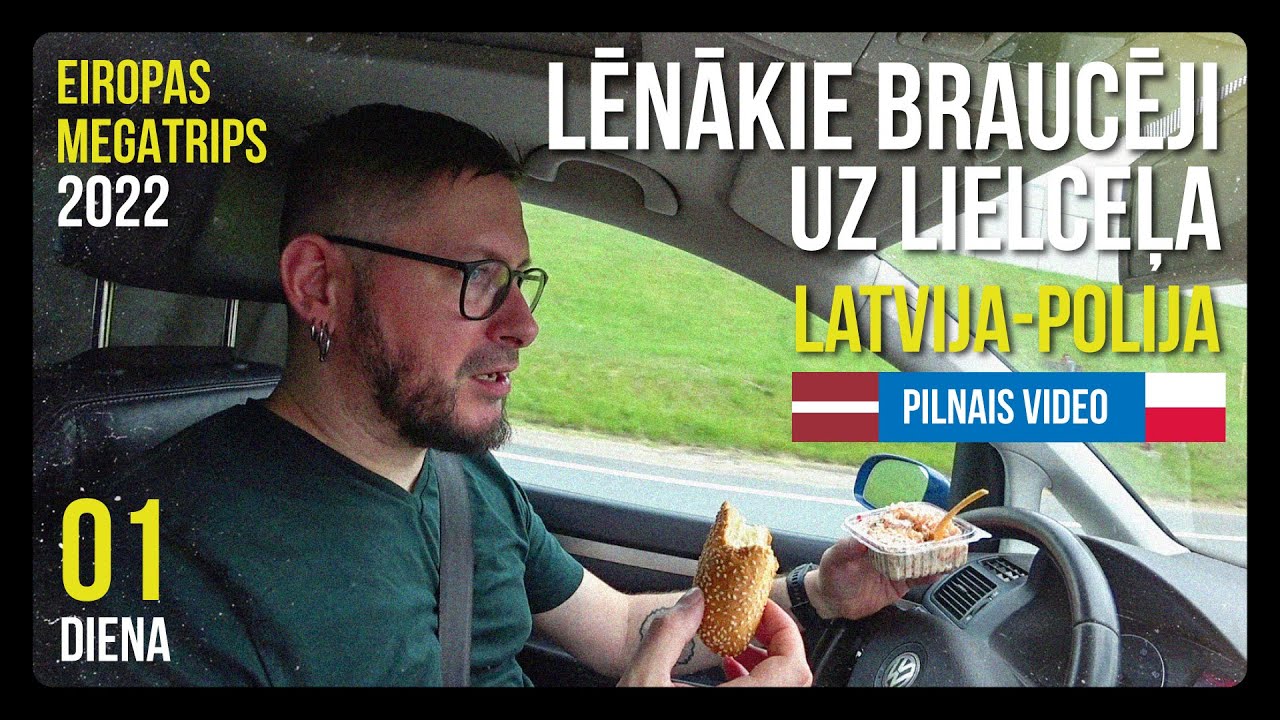 Lēnie braucēji uz Polijas ceļiem. Ģimenes ceļojums ar auto. Eiropas Megatrips 2022