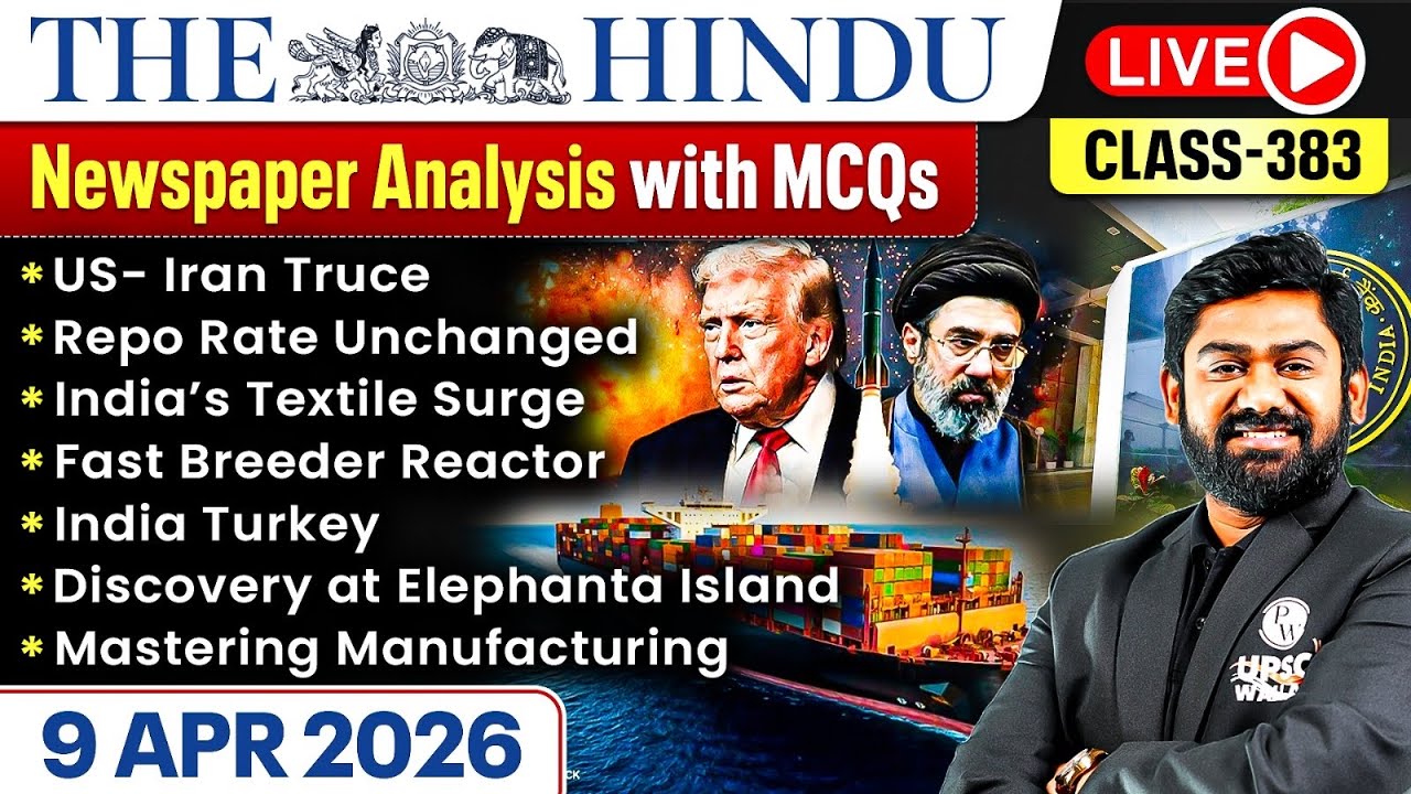 The Hindu Analysis - 9th April | The Hindu Newspaper Today with MCQs | Aasim Sir