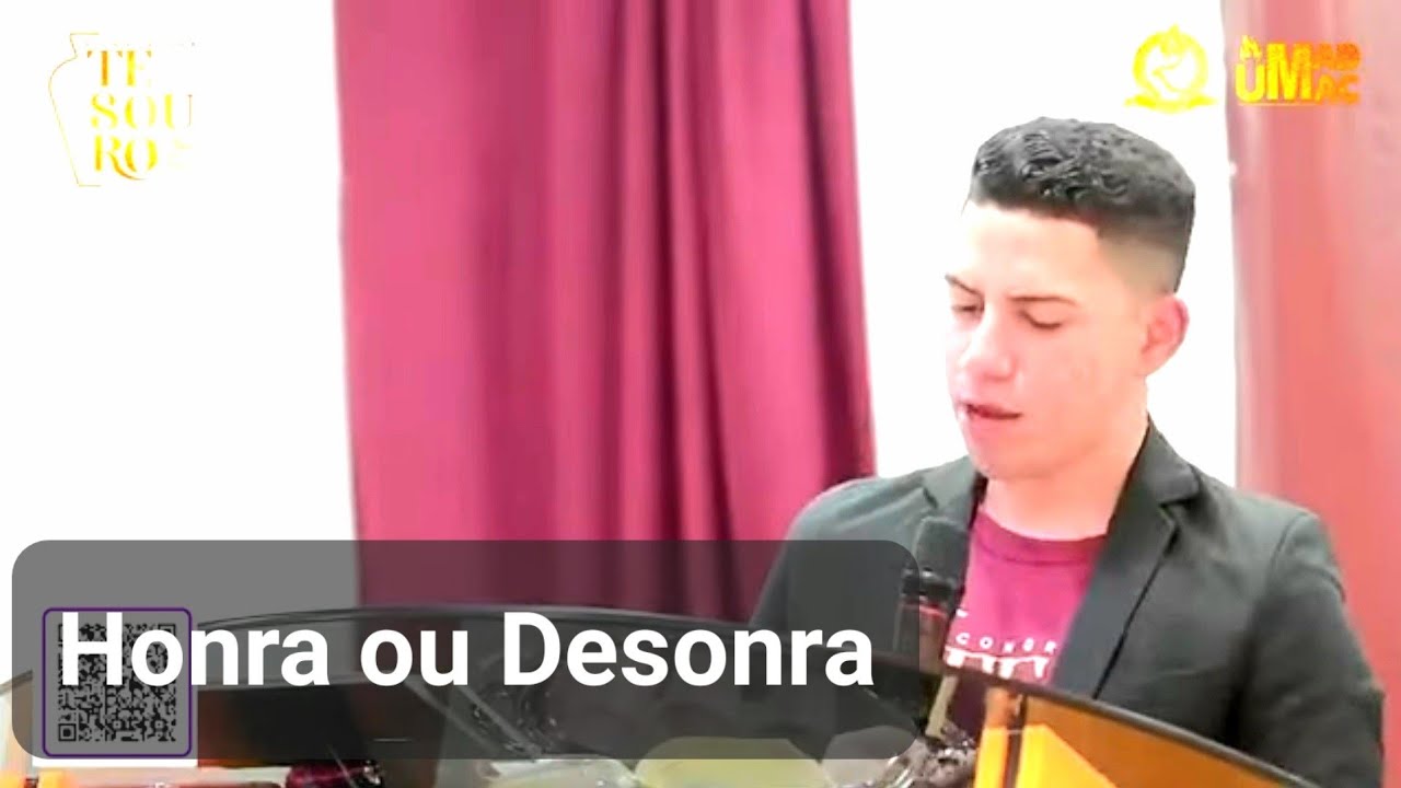 Vaso de Barro porém Honrado! Matheus Nonato Congresso UMADMAC