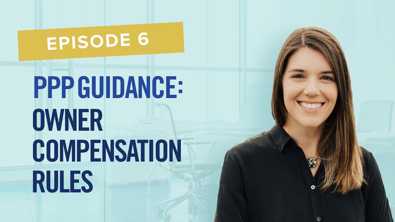 PPP Guidance: Owner Compensation Rules