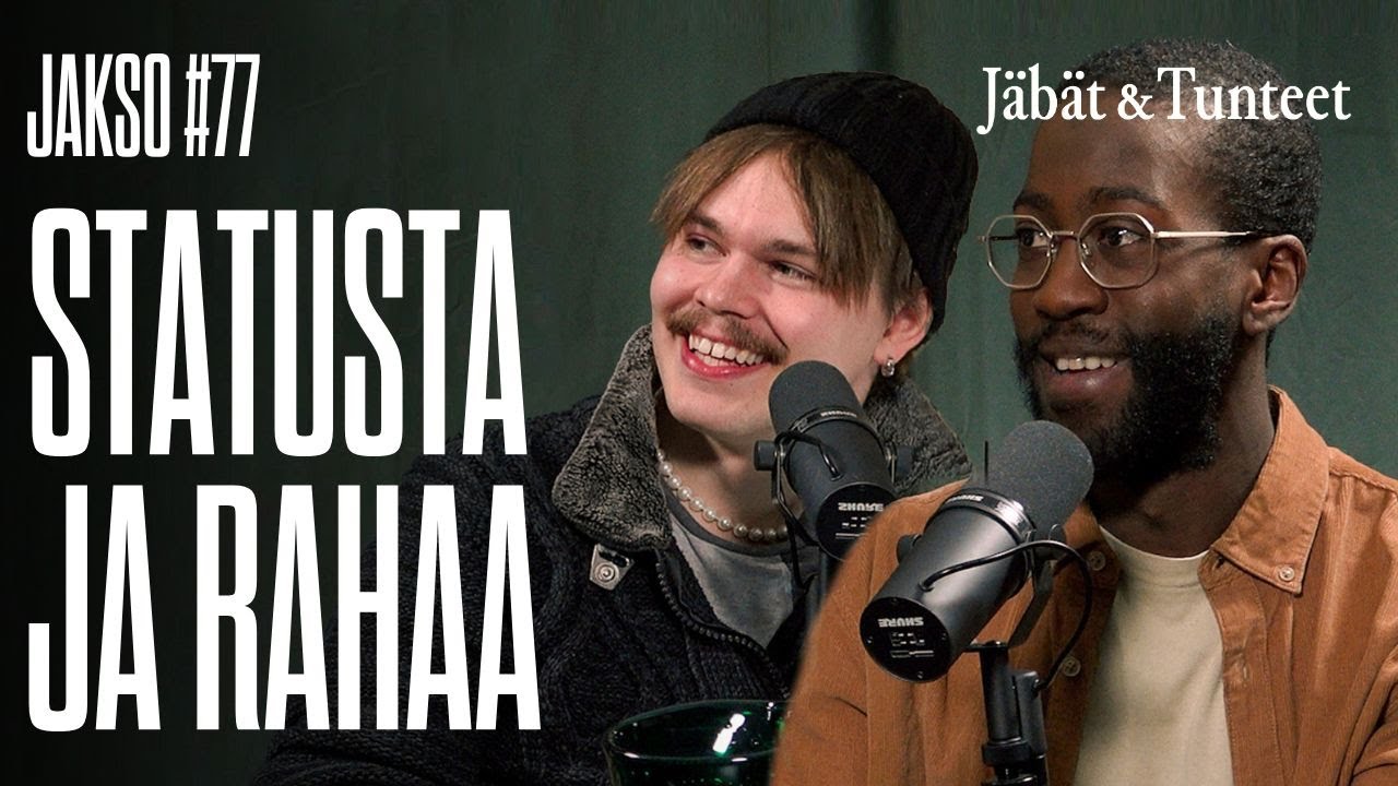#77 PITÄÄKÖ MIEHEN OLLA KUNNIANHIMOINEN? | Jäbät & Tunteet Podcast