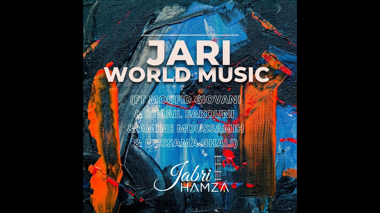 HAMZA JABRI - JARI (FT MOUFID GIOVANI & AMINE MOUSSAMIH & OUSSAMA GHALI & ISMAIL SAKOUNI )