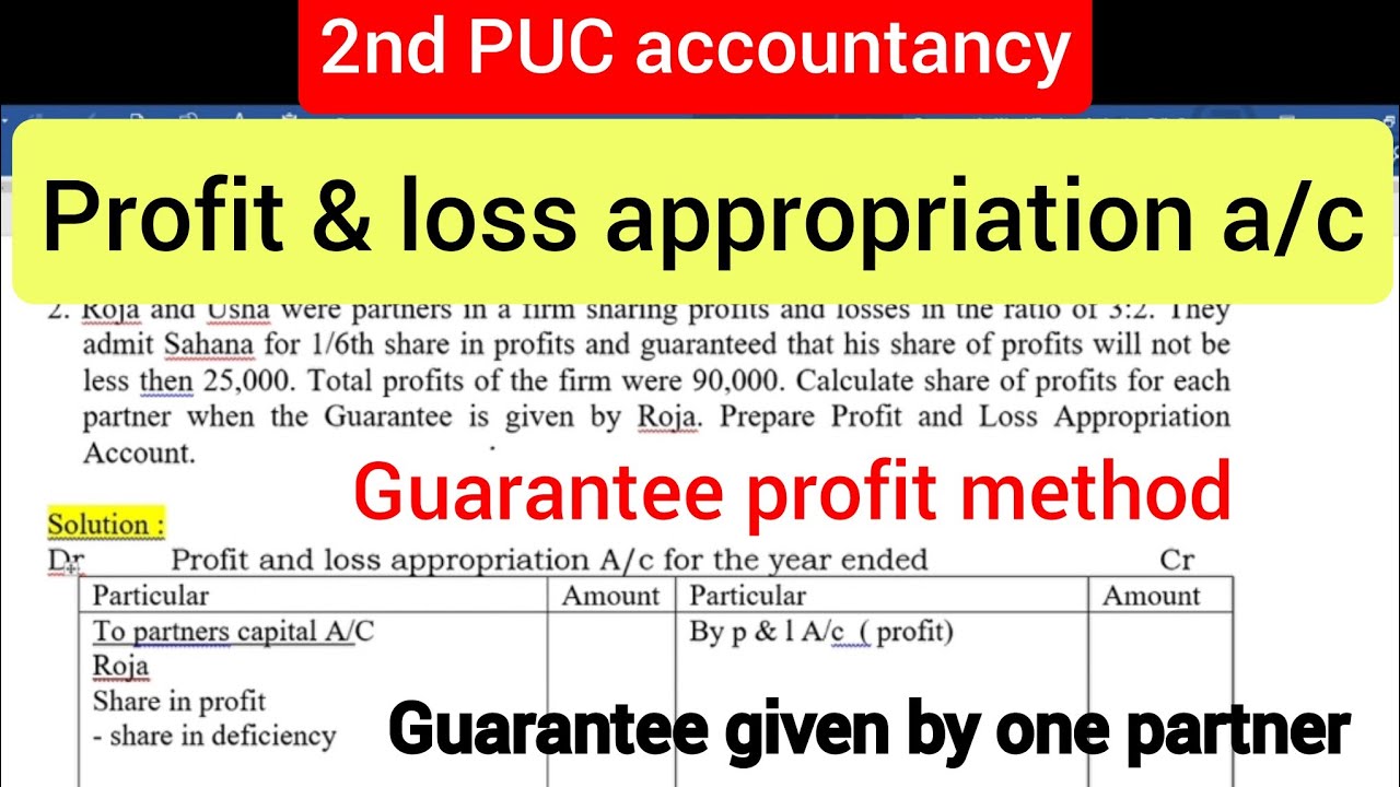 profit and loss appropriation account under guarantee profit method 2nd PUC accountancy