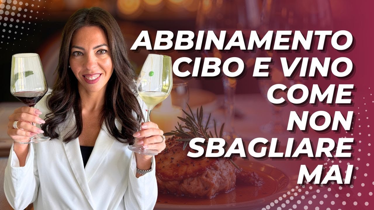 Come creare abbinamenti cibo vino per stupire i clienti