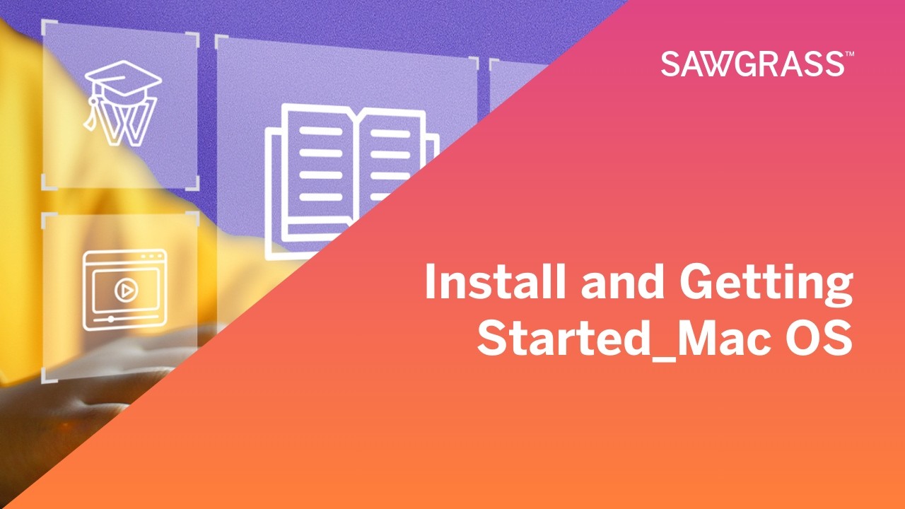 Install and Getting Started_Mac OS