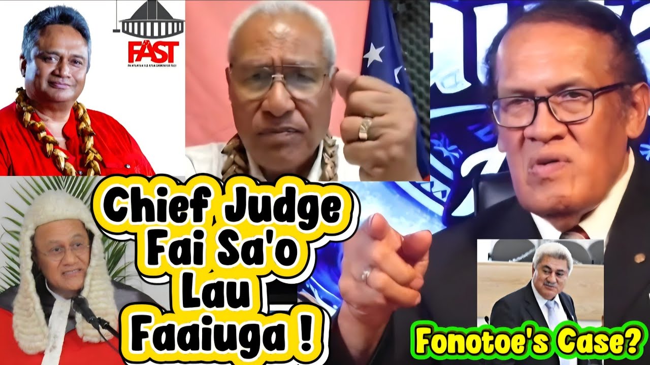 CHIEF JUDGE, FAI SA'O LAU FAAIUGA...E A LA LE CASE A FONOTOE ? / ASIATA & TAUTAI A'E #chiefjustice