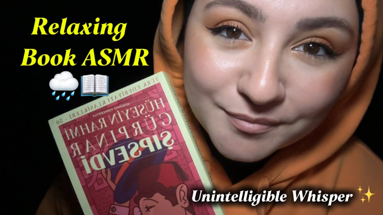 Anlaşılmayan Fısıltıyla Kitap Okuma ASMR 📖 | Unintelligible Whisper | Rain Sounds 🌧️