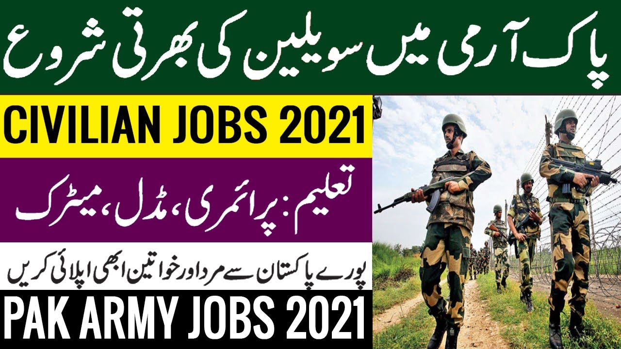 Latest Pak Army Civilian Jobs 2021 | Pakistan Army Civilian Jobs 2021 | Pak Army Jobs 2021