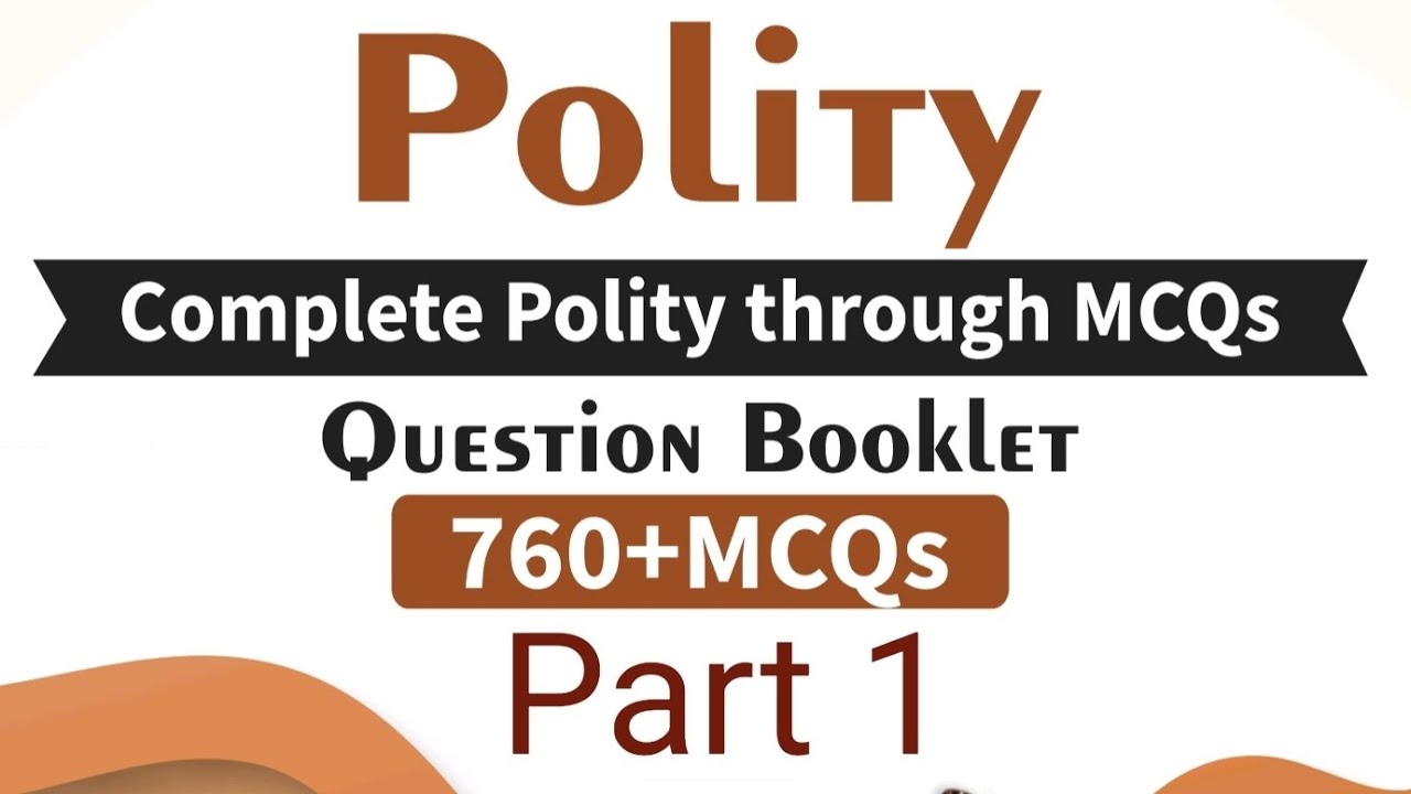 Part 1 of Polity MCQ series