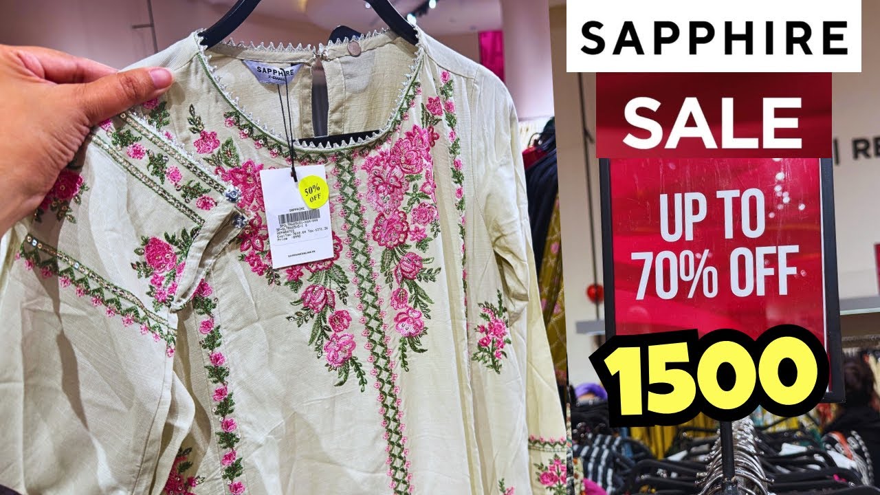 Sapphire SUPER FLAT 50% OFF SALE 📣🔥sapphire Sale 2026 😱Entire Stock on Half Prices📣🎉