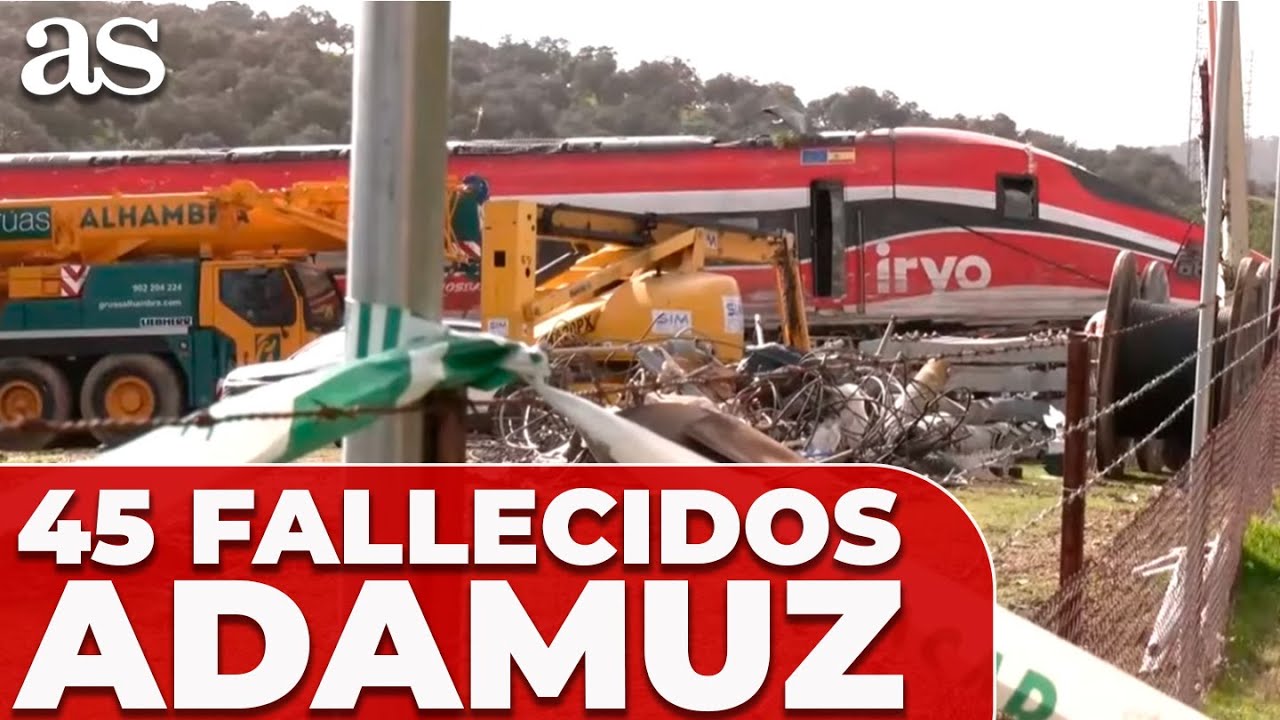 Se elevan a 45 los FALLECIDOS en ADAMUZ tras localizar a los dos ÚLTIMOS DESAPARECIDOS