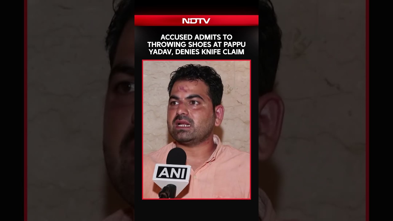 Accused Admits To Throwing Shoes At Pappu Yadav, Denies Knife Claim