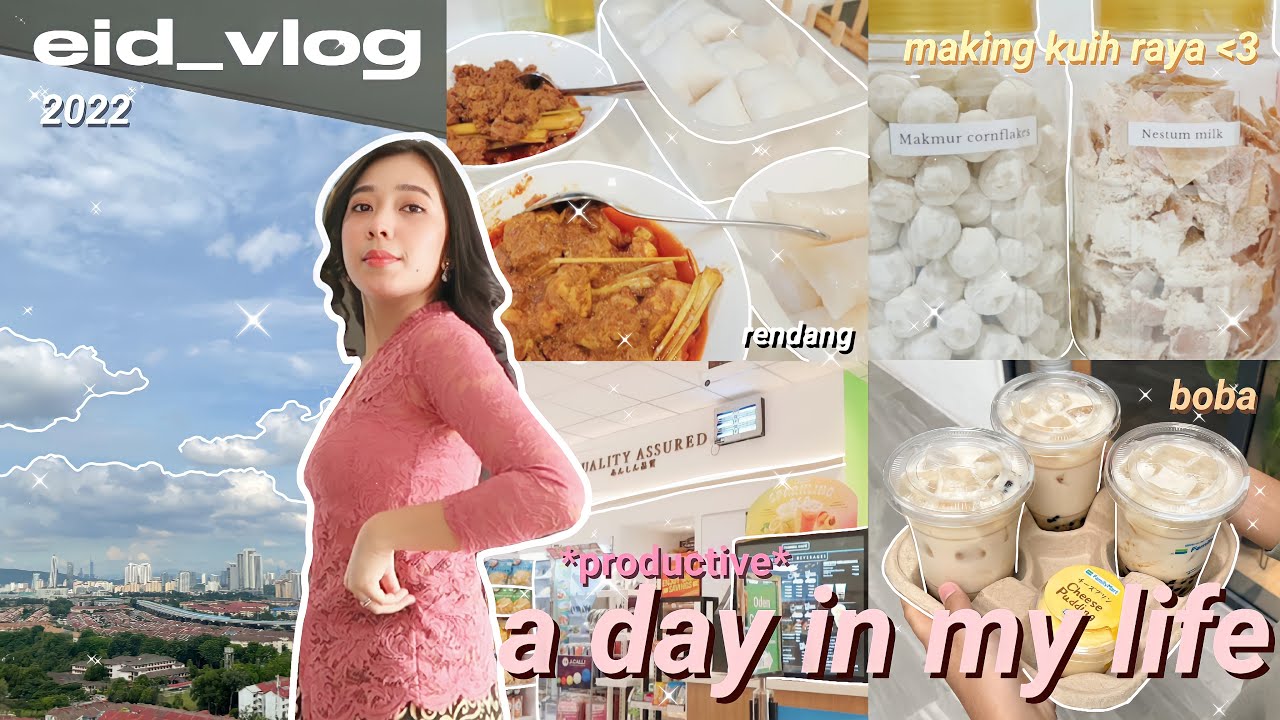 weekly vlog | productive day in my life: prep for raya, first day of raya, lots of eating (malaysia)