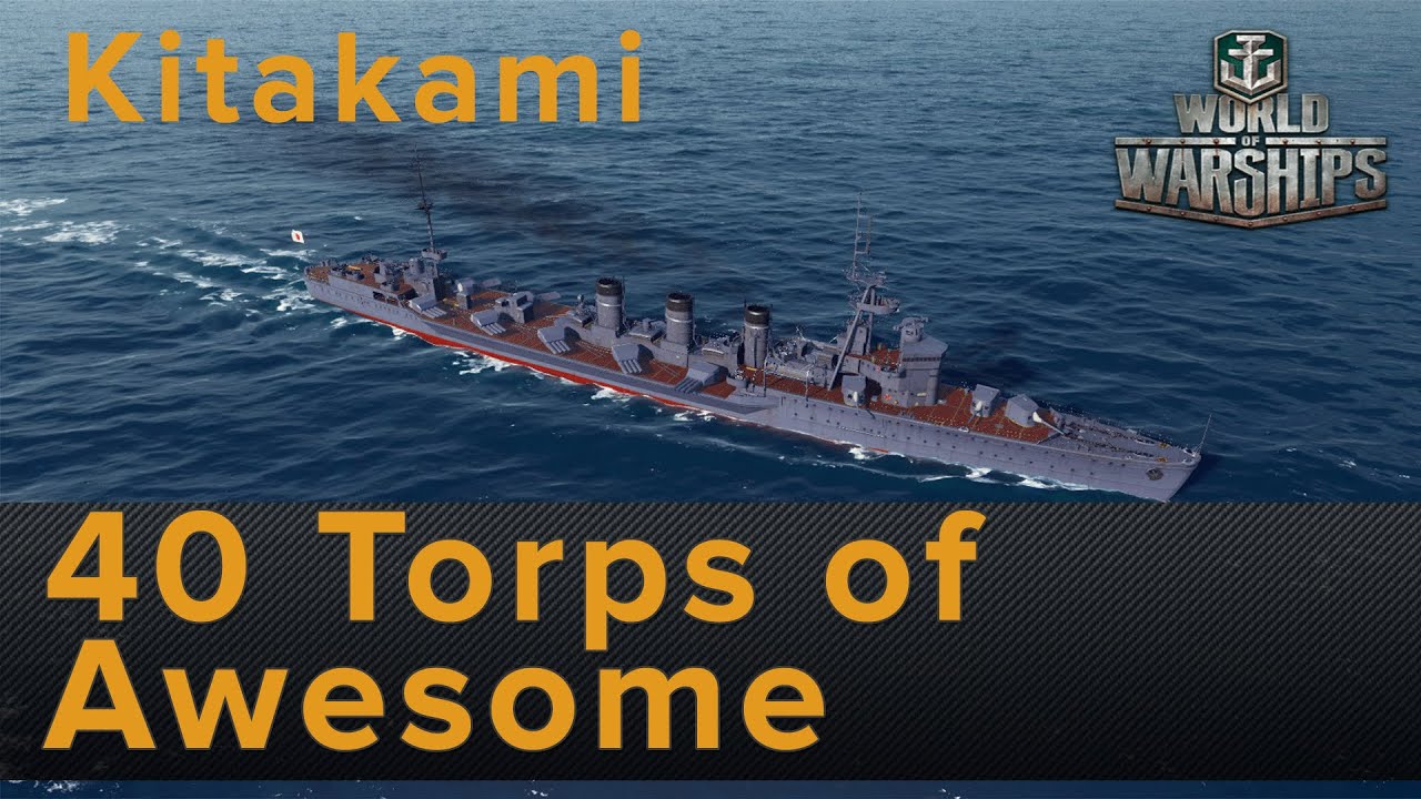 World of Warships - 40 Torps of Trolling - Kitakami Tier 8 premium Japanese Cruiser