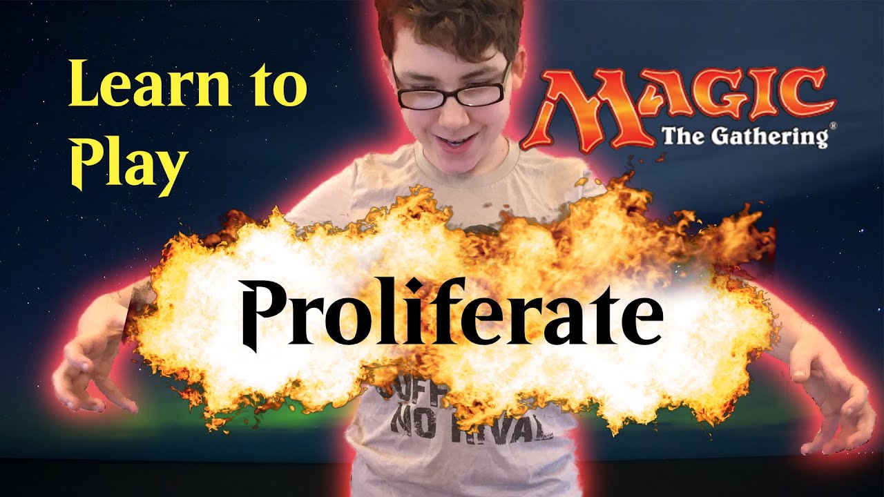How to Play MTG Proliferate