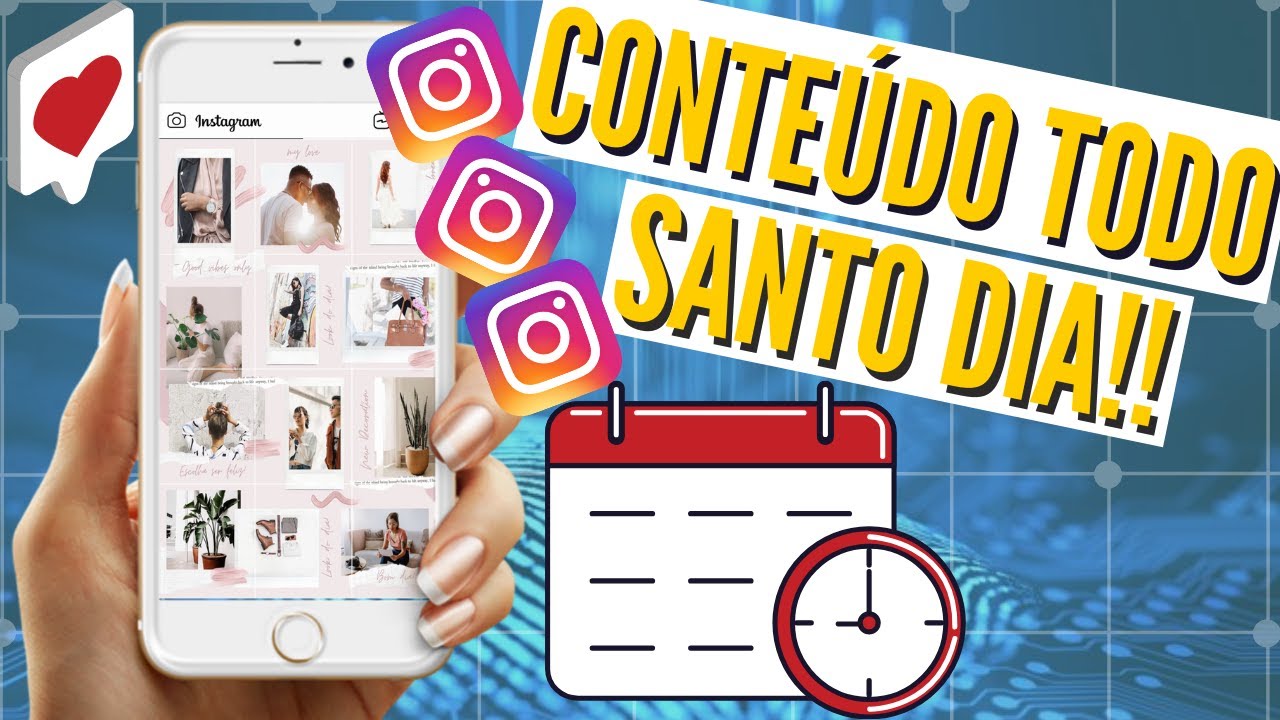 O QUE POSTAR NO INSTAGRAM | CRONOGRAMA DE CONTEÚDO PARA REDE SOCIAL