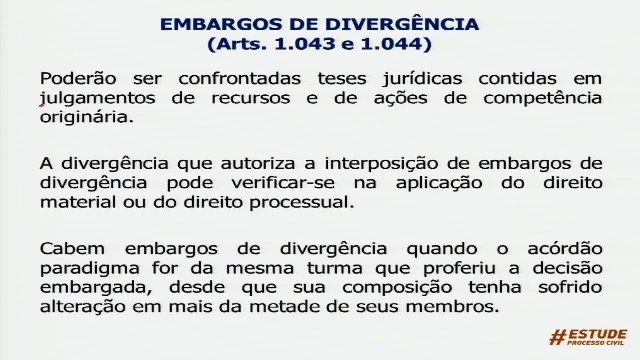 Aula 98 – Embargos de Divergência