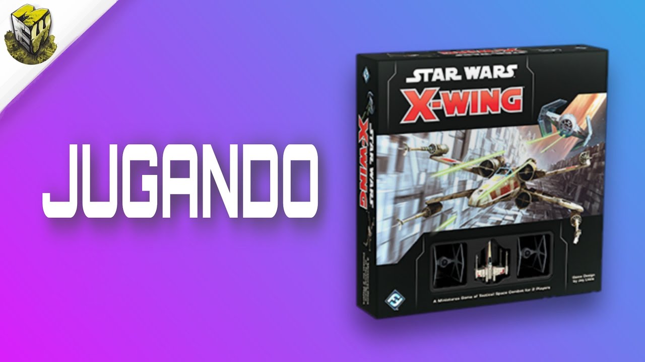 STAR WARS X WING: (COMO JUGAR, MODO NARRATIVO) 