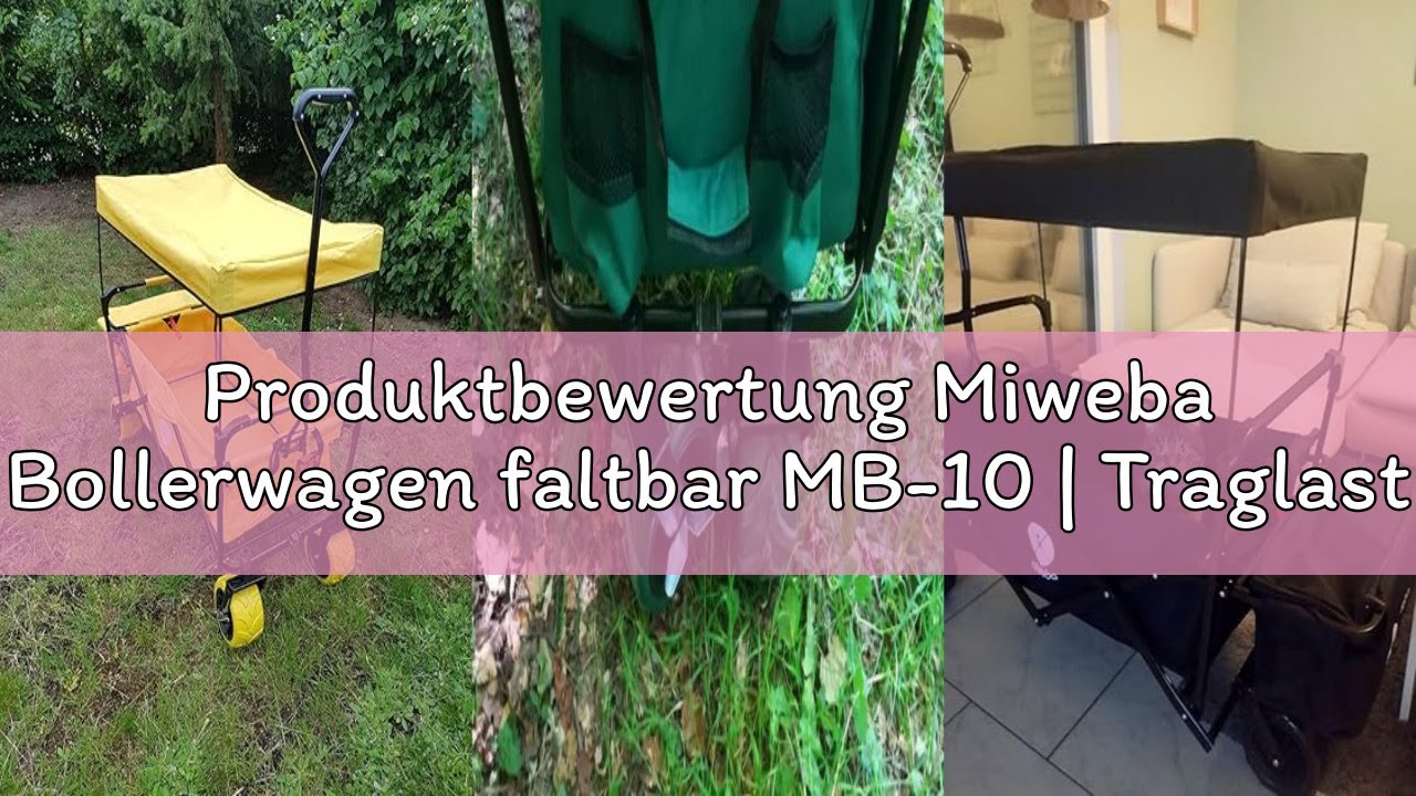 Produktbewertung Miweba Bollerwagen faltbar MB-10 | Traglast 100 kg - Kinderwagen mit Dach - Handwag