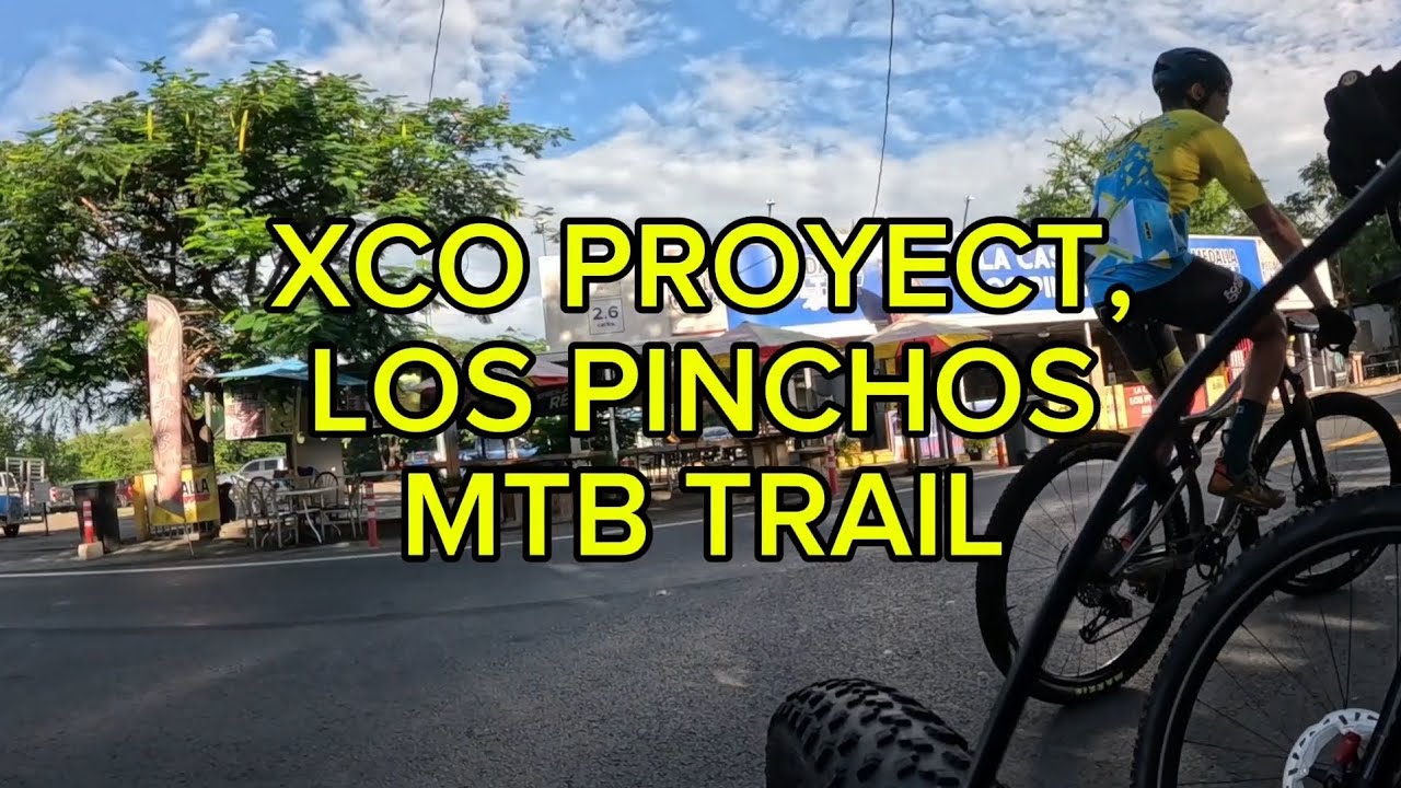 Los Pinchos MTB Trail ,Team XCO PROYECT