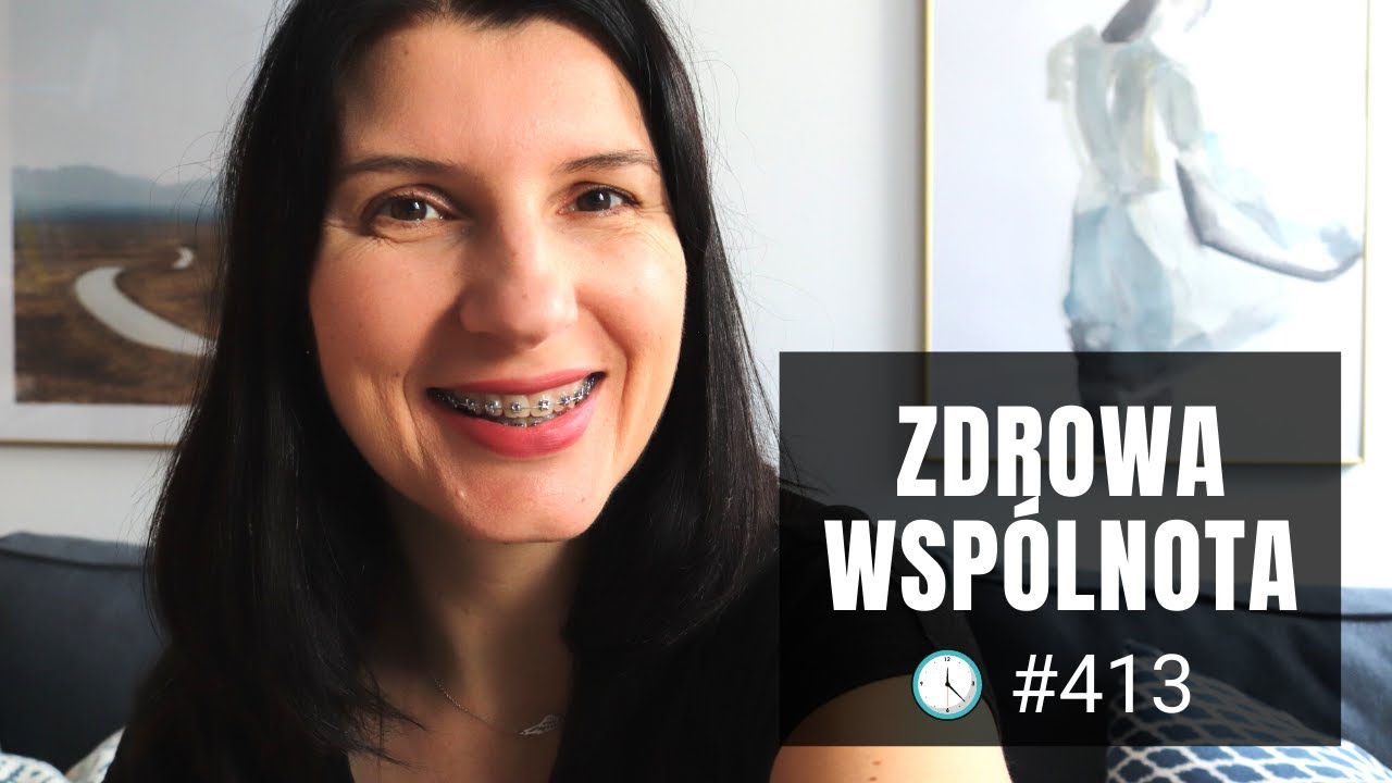 Zdrowa Wsp&oacute;lnota [5 RANO #413] NAPISY