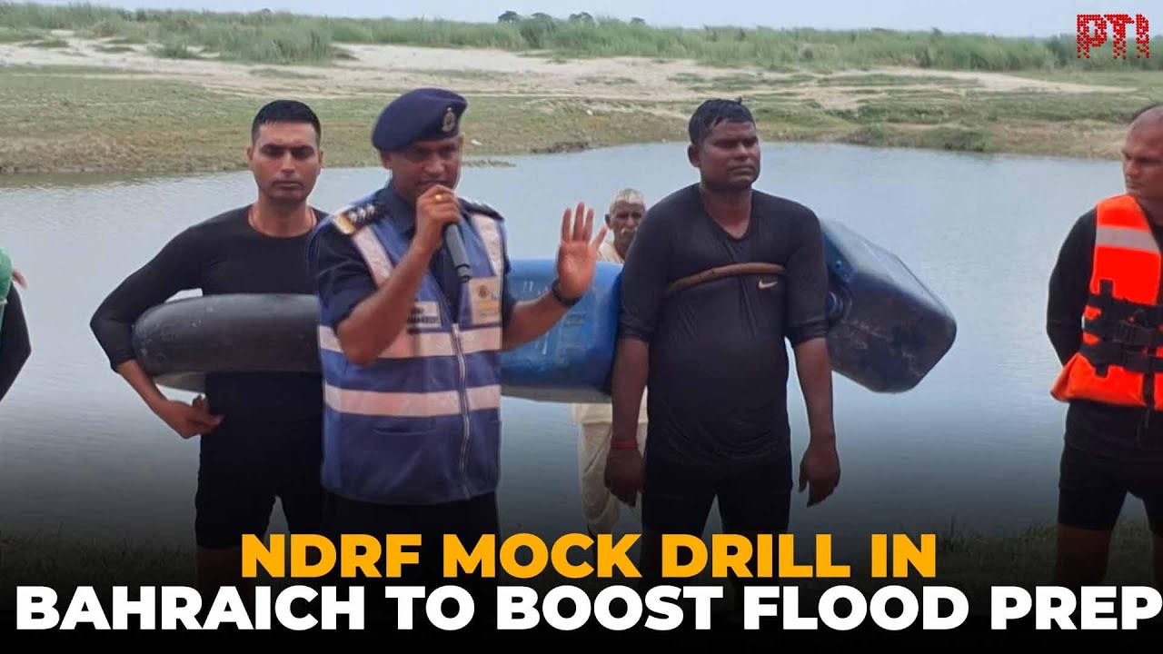 NDRF conducts mock drill in flood-prone Bahraich to boost preparedness