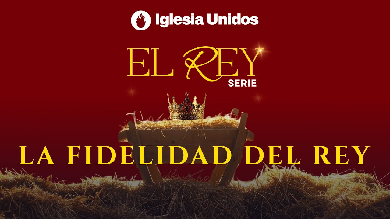 La Fidelidad del Rey - Serie: El Rey 👑 - 2 Timoteo 2:13