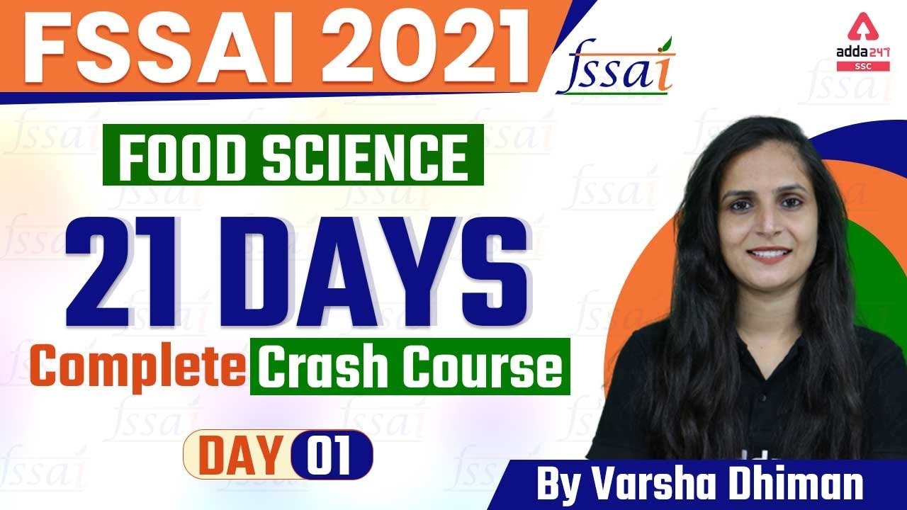 FSSAI 2021 | FSSAI Food Science | 21 Days Crash Course | Day #1 | Varsha Dhiman