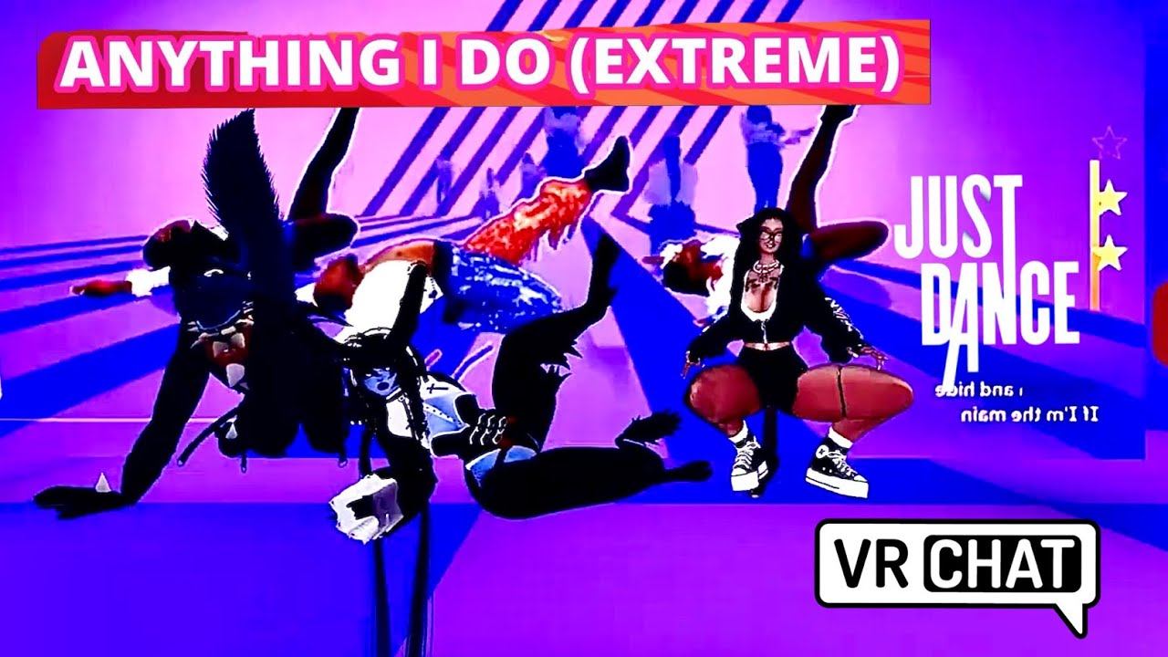 VRChat Just Dance - Anything I Do by CLiQ Ft. Ms Banks, Alika