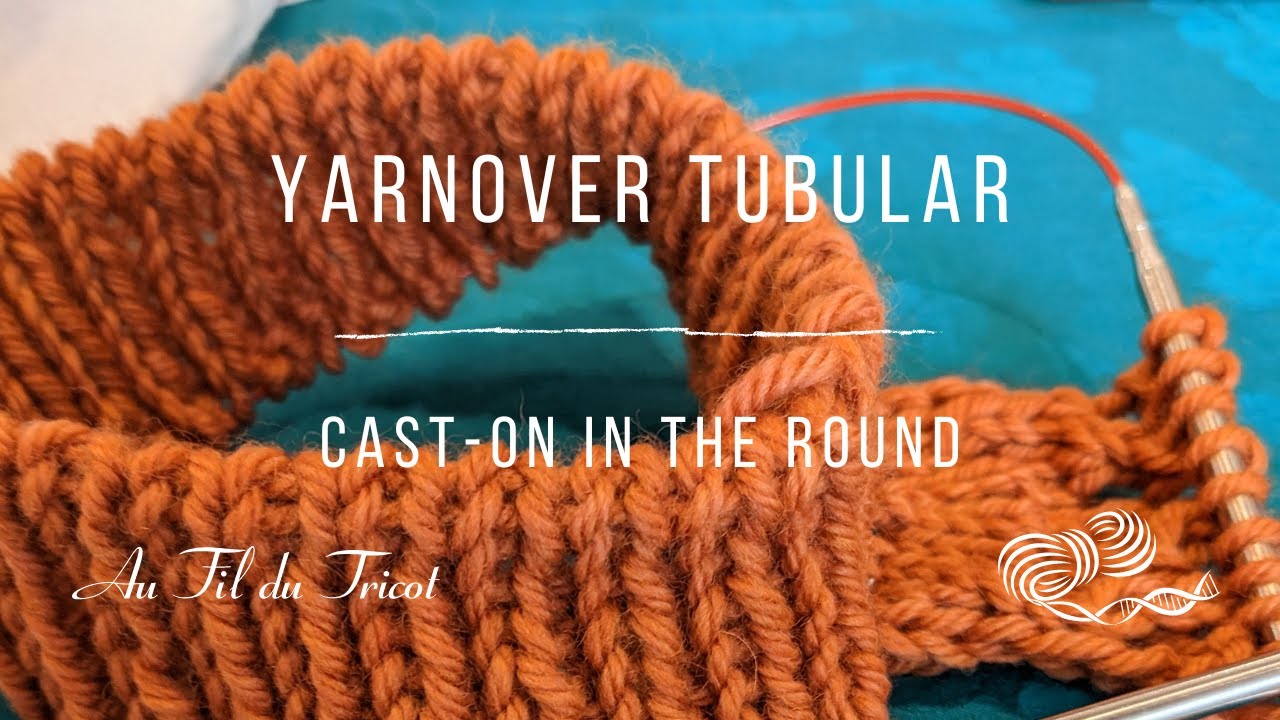 YarnOver Tubular Cast-On In The Round