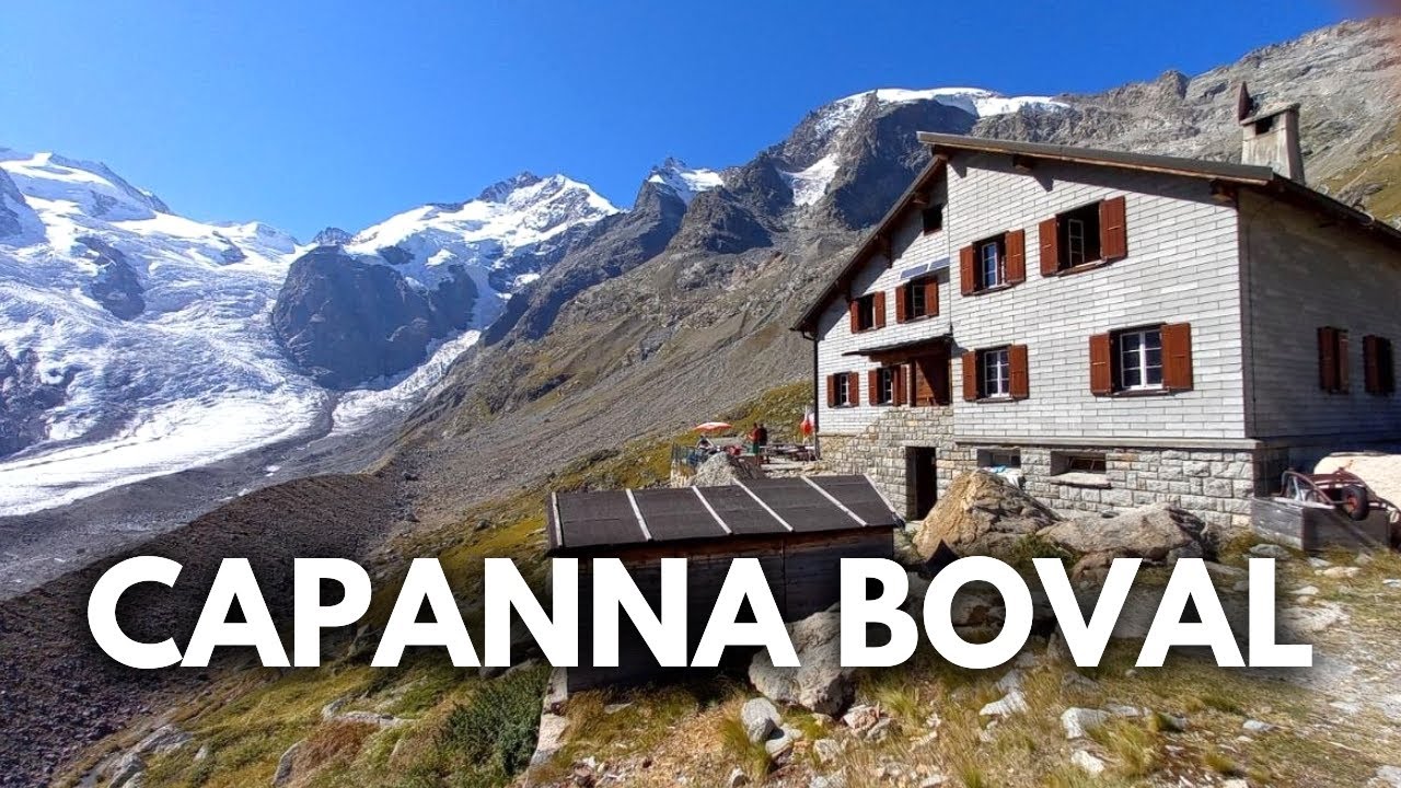CAPANNA BOVAL e GHIACCIAIO DEL MORTERATSCH