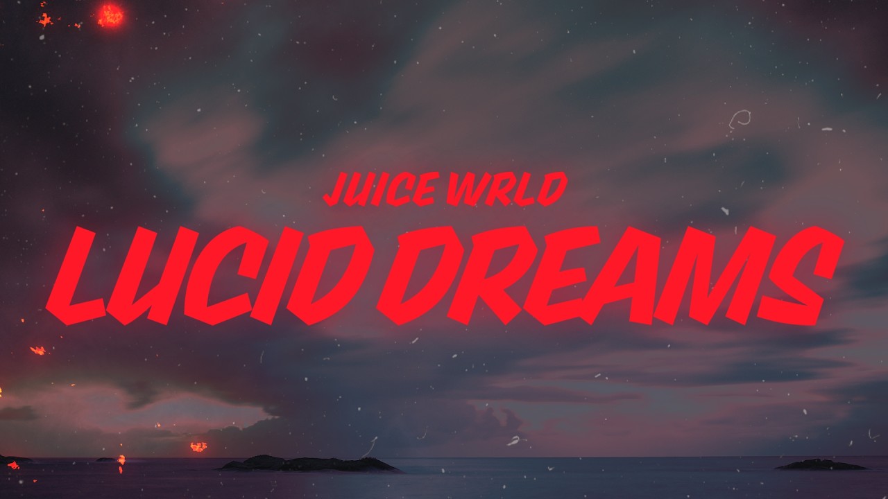 Juice WRLD - Lucid Dreams (Lyrics) | I still see your shadows in my room