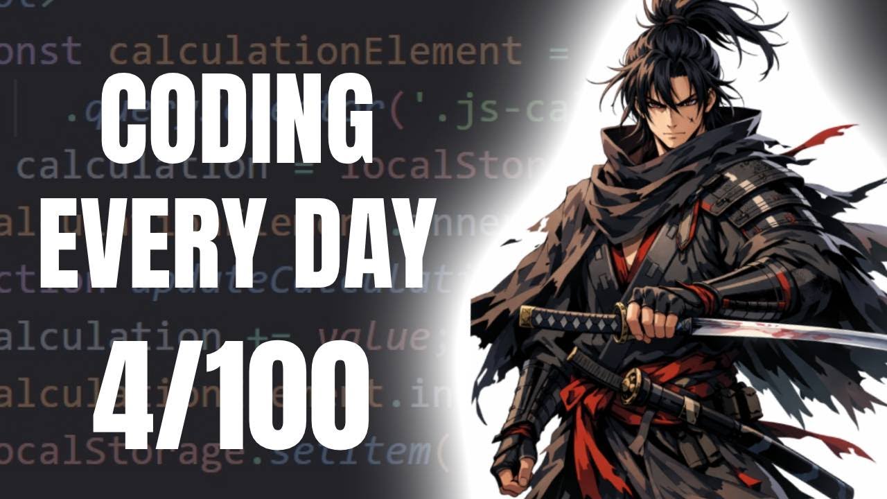 Coding Every Day Day 4/100