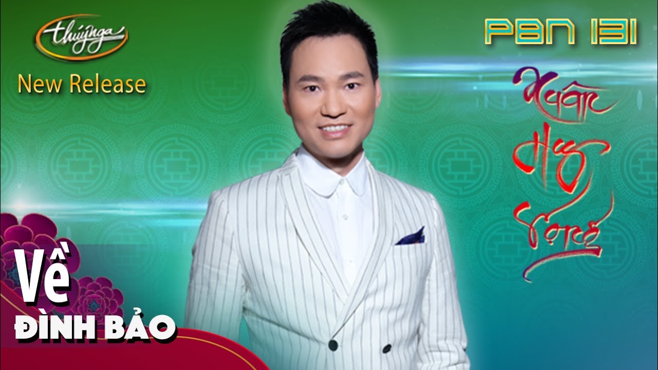 PBN 131 | Đình Bảo - Về