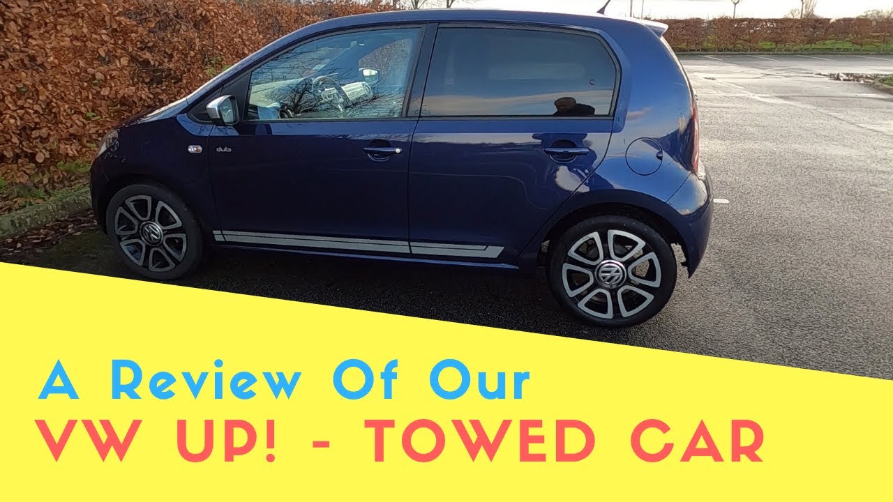 A Review Of Our VW Up! - Our A Frame Towed Car