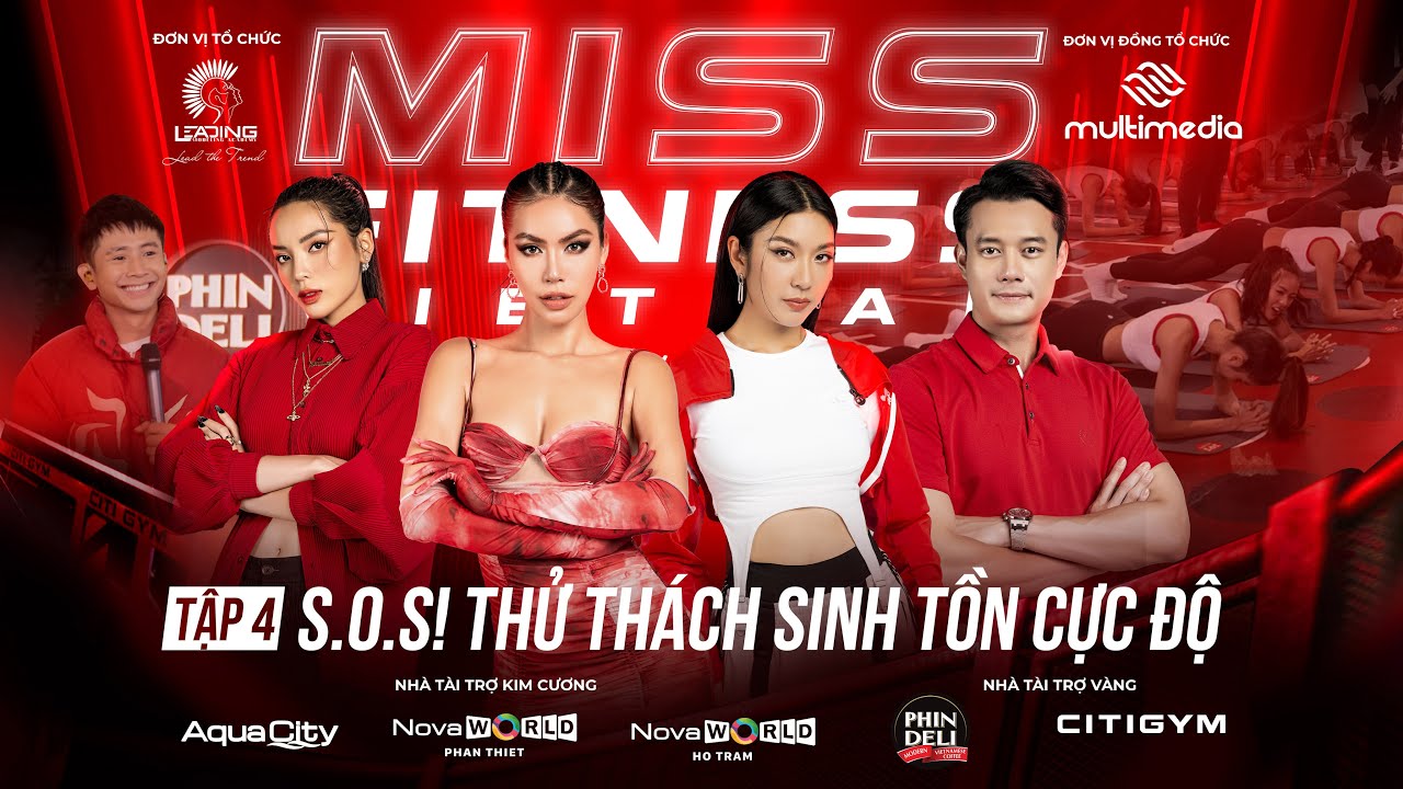 MISS FITNESS VIETNAM 2022 | FULL TẬP 4 |S.O.S THỬ THÁCH SINH TỒN CỰC ĐỘ!!!