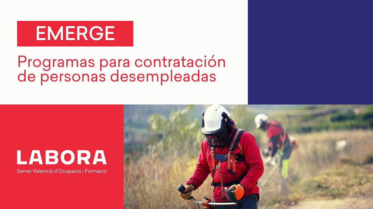Conoce el programa EMERGE | CONTRATOS para personas DESEMPLEADAS | LABORA