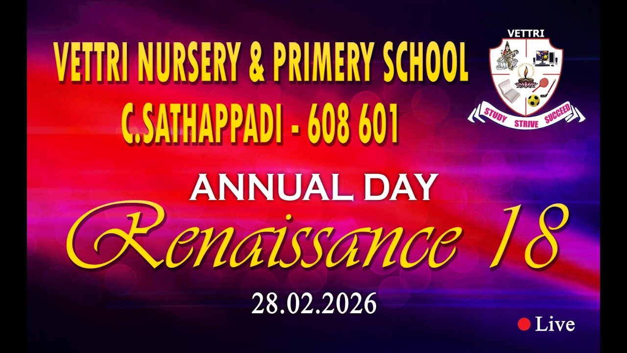 🔴Live | vettri school sathappadi 18th Renaissance day live stream 2025 - 26