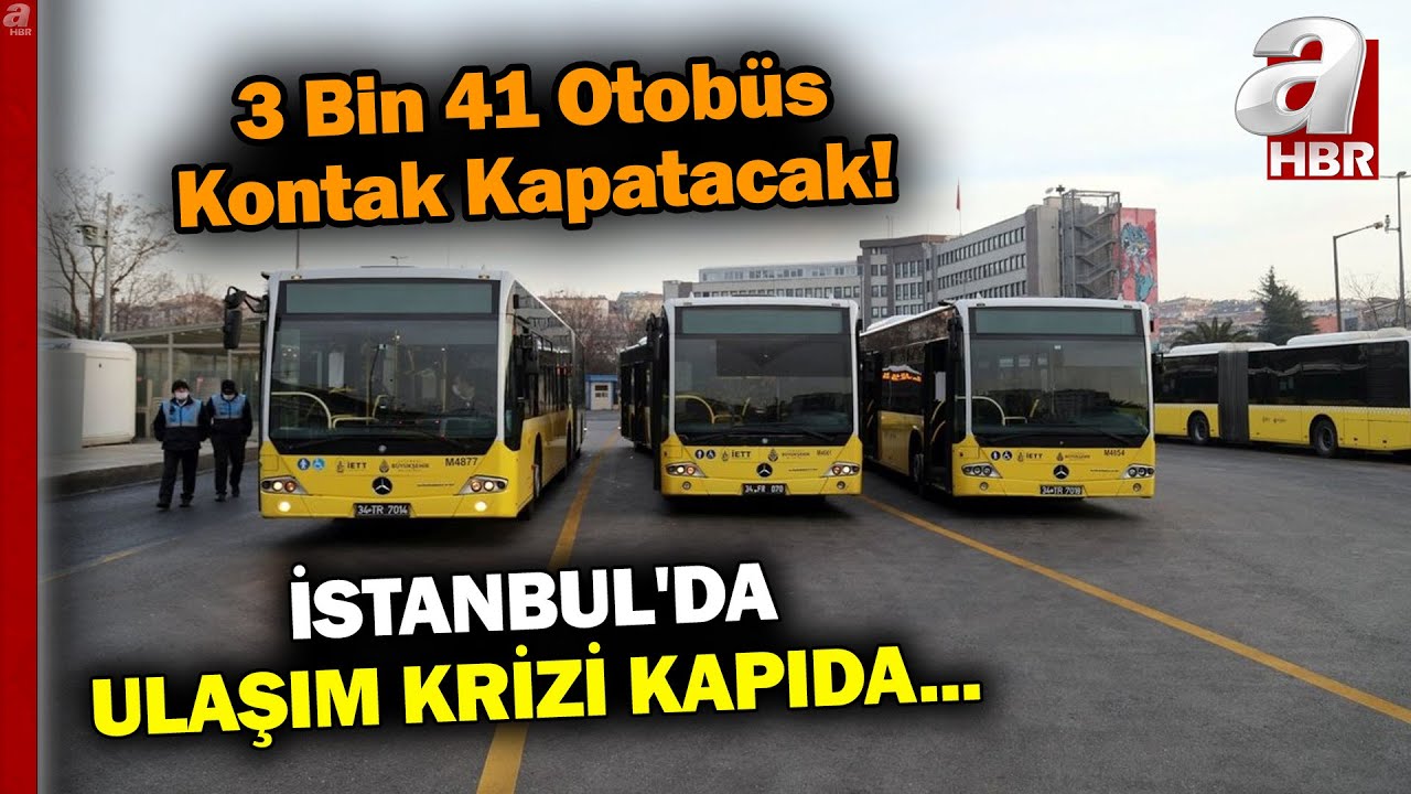 Özel Halk Otobüsleri İBB'den Ödeme Alamıyor! Şoförler 22 Mayıs'ta Kontak kapatacak | A Haber