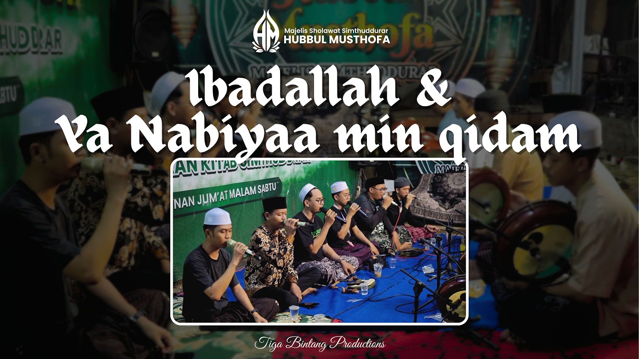 IBADALLAH RIJALALLAH & YA NABI YA MIN QIDAM - CAK SYAUQIE | HUBBUL MUSTHOFA | SPESIAL RAMADHAN 2026