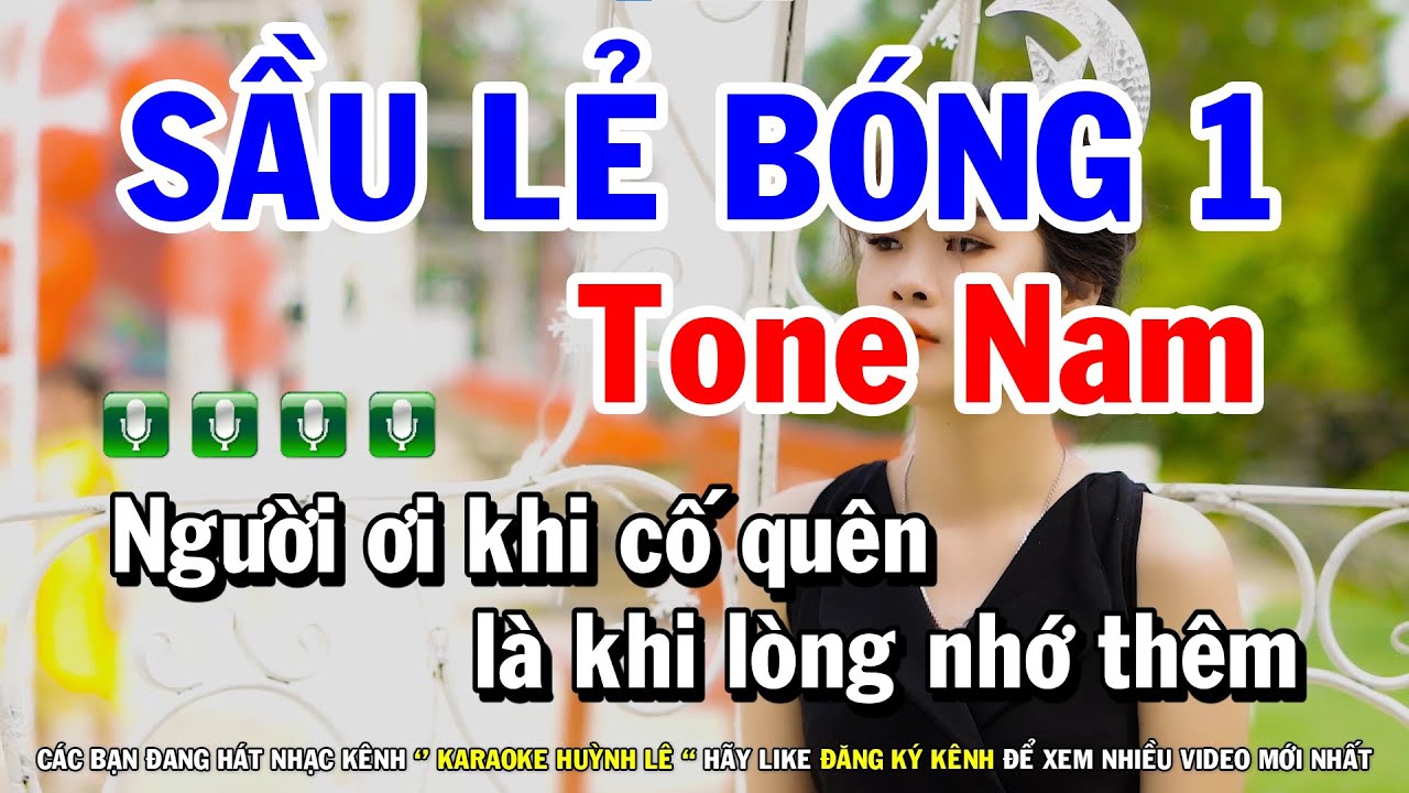 Karaoke Sầu Lẻ Bóng 1 | Nhạc Sống Tone Nam Dễ Hát | Karaoke Huỳnh Lê