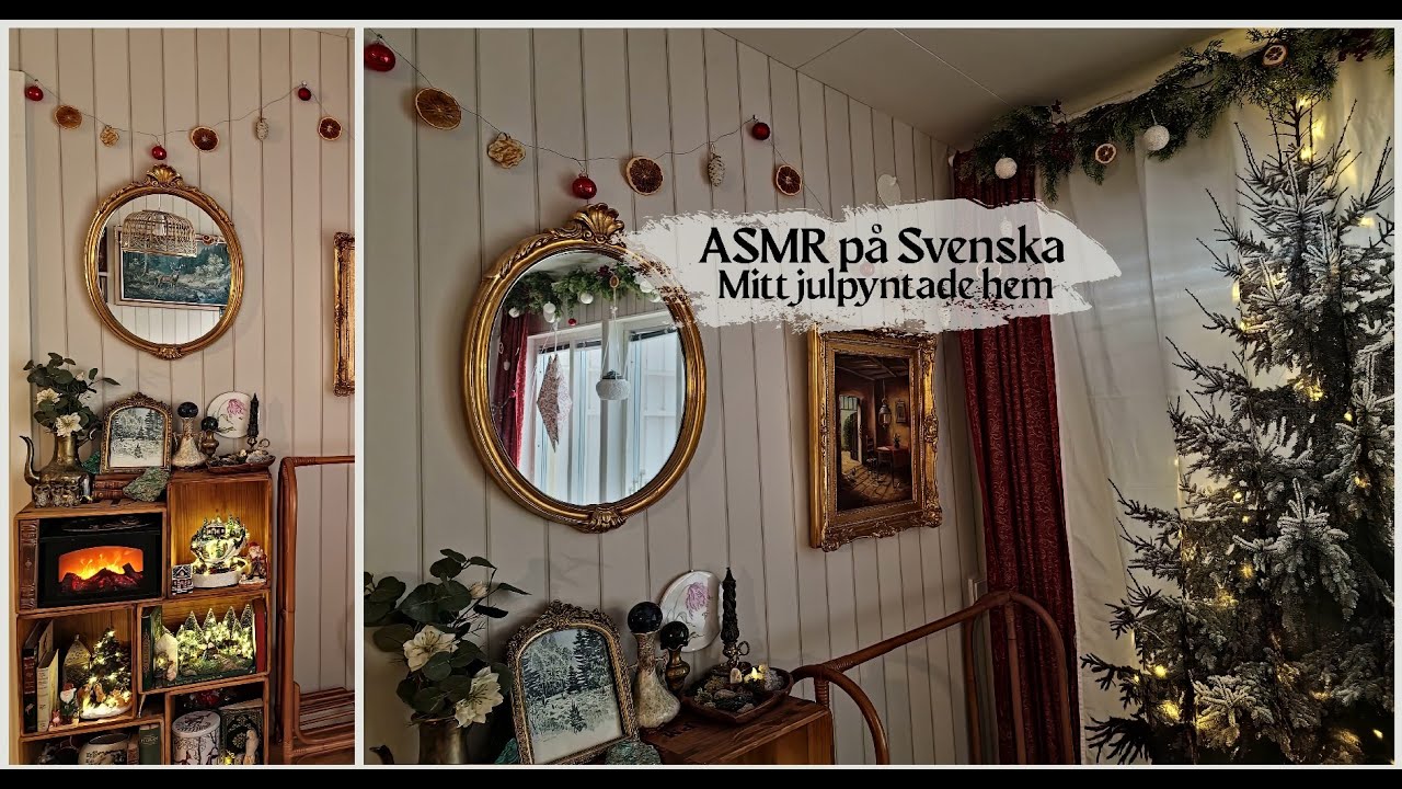 ASMR på Svenska - house tour, jul edition - visar mitt julpyntade hem