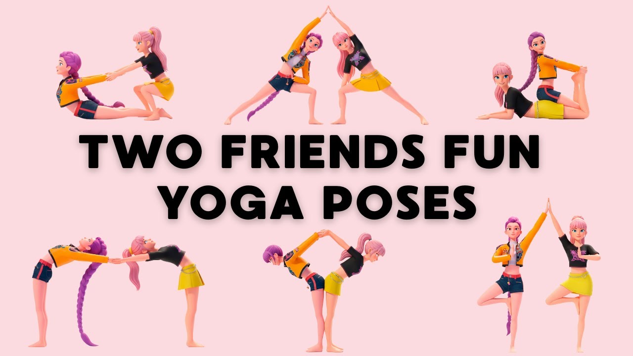 Best Friends Yoga! Fun Poses for Two 👯‍♀️