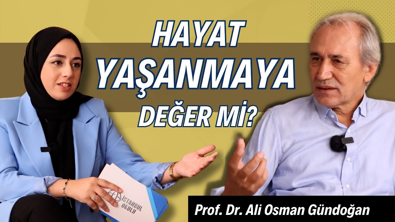 İnsanın Varoluşu - Prof. Dr. Ali Osman Gündoğan