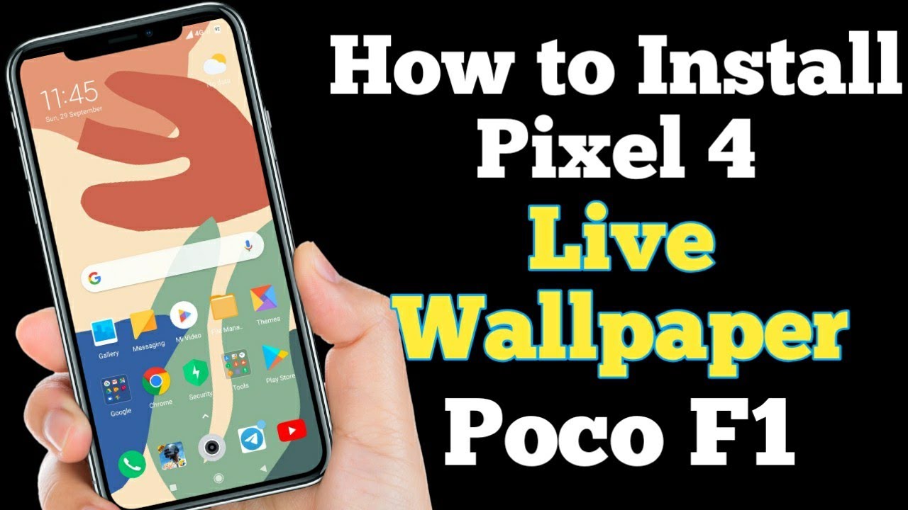 How to install Pixel 4 Live Wallpaper in Poco F1, Poco F1 Pixel Wallpaper, MIUI 11 Updates