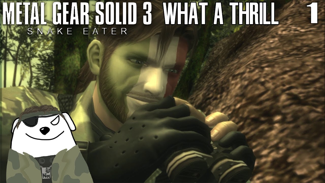 What A Thrill | Metal Gear Solid 3: Snake Eater | Part 1 | Nim Plays