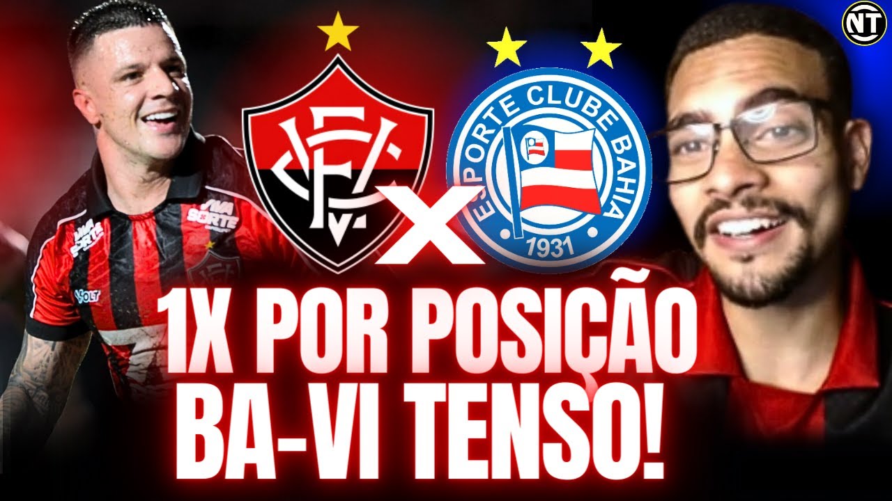 VITÓRIA X BAHIA | X1 VITÓRIA X BAHIA CLÁSSICO BAVI